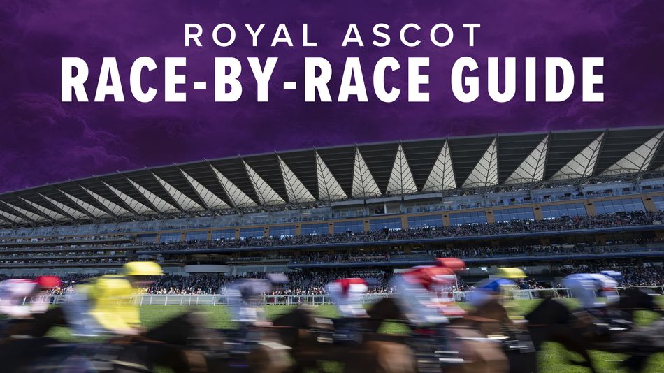 Previews and tips for all 35 races at Royal Ascot