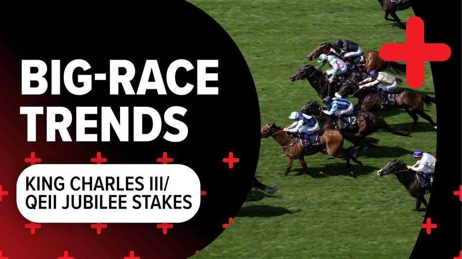 Big-race trends: key stats to help you find the winners of the King Charles III Stakes and Queen Elizabeth II Jubilee Stakes