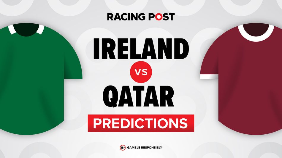 Ireland vs Qatar predictions, team news, betting tips, odds and Bet Builder