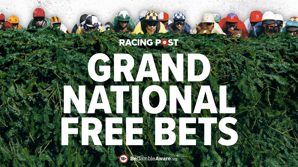 Over £200 in Free Bets for the Grand National Festival at Aintree 2023