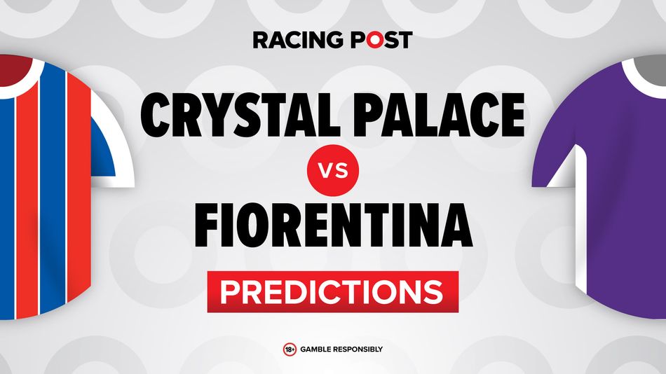 Crystal Palace vs Fiorentina betting tips, predictions, team news, Bet Builder