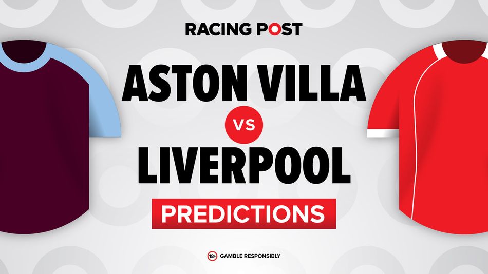 Aston Villa vs Liverpool predictions, team news, betting tips, odds and Bet Builder