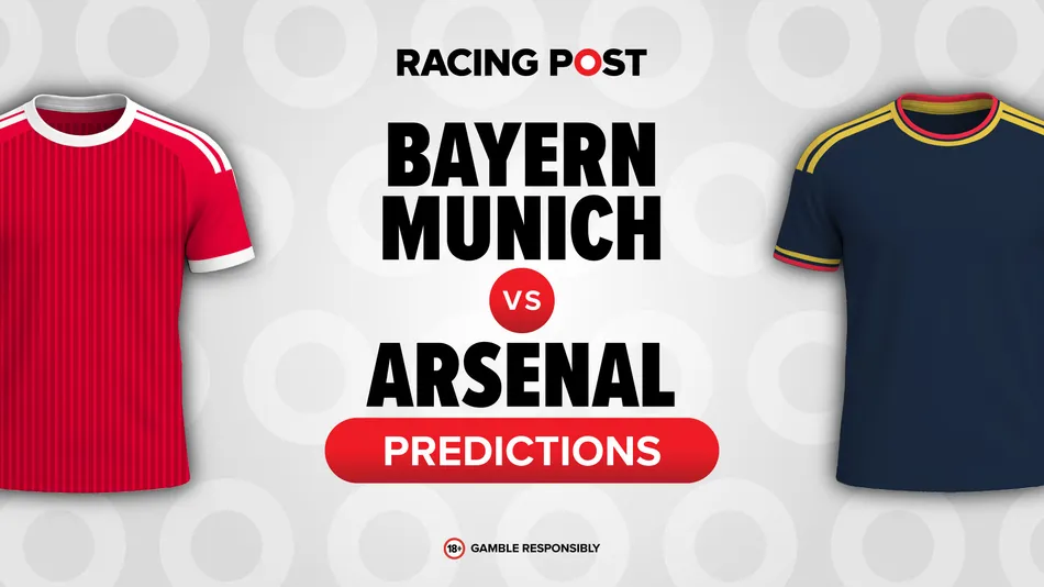 Bayern Munich vs Arsenal predictions: 5-1 Bet Builder tip, team news and odds