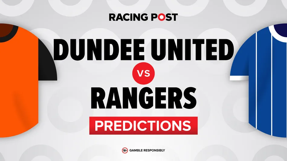 Dundee United vs Rangers predictions, 7-1 Bet Builder tip, team news and odds