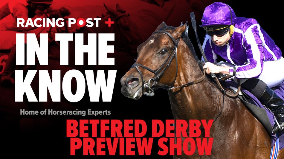 Watch: Tom Segal and Paul Kealy preview the Derby at Epsom and Saturday ...