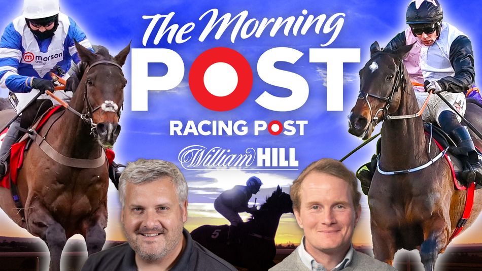 The Morning Post Saturday tipping and preview show with Graeme Rodway