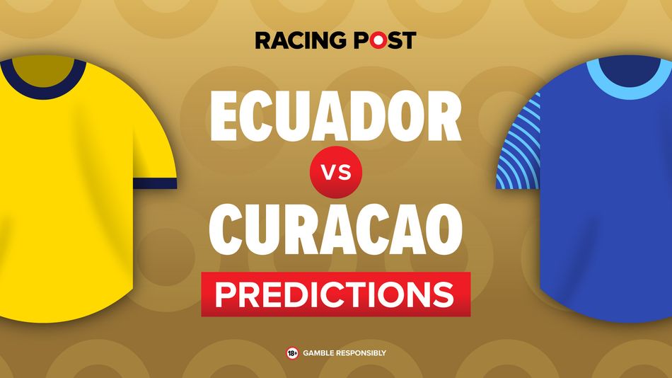 Ecuador vs Curacao prediction: 9-2 Bet Builder tip, odds, team news | World Cup 2026