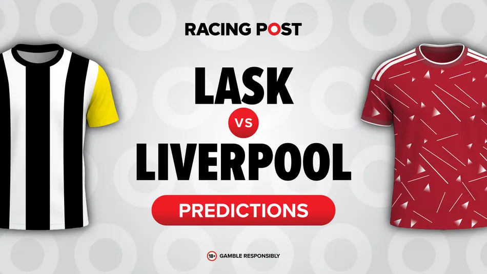 LASK vs Liverpool predictions, team news, odds, betting tips, bet ...