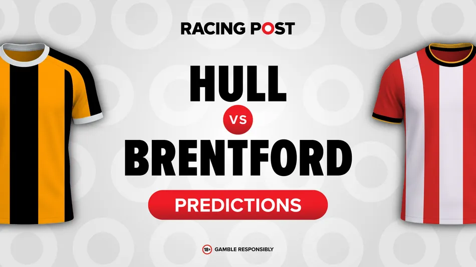 Hull vs Brentford predictions, team news, odds, betting tips, bet ...