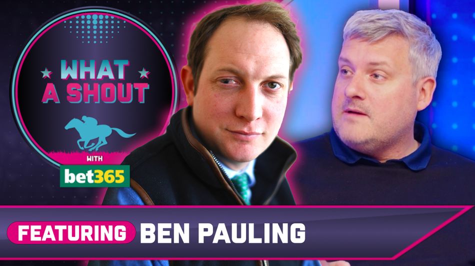 Watch 'He's been laid out for this race' Ben Pauling joins What A