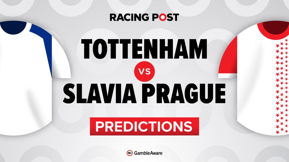 Tottenham vs Slavia Prague predictions, team news, betting tips, odds and Bet Builder - Racing Post