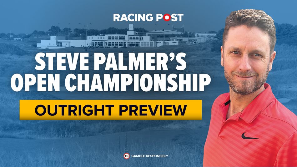 'The Ryder Cup is the ultimate pressure cooker and he has shown his mettle' – Steve Palmer has five tips for the Open Championship