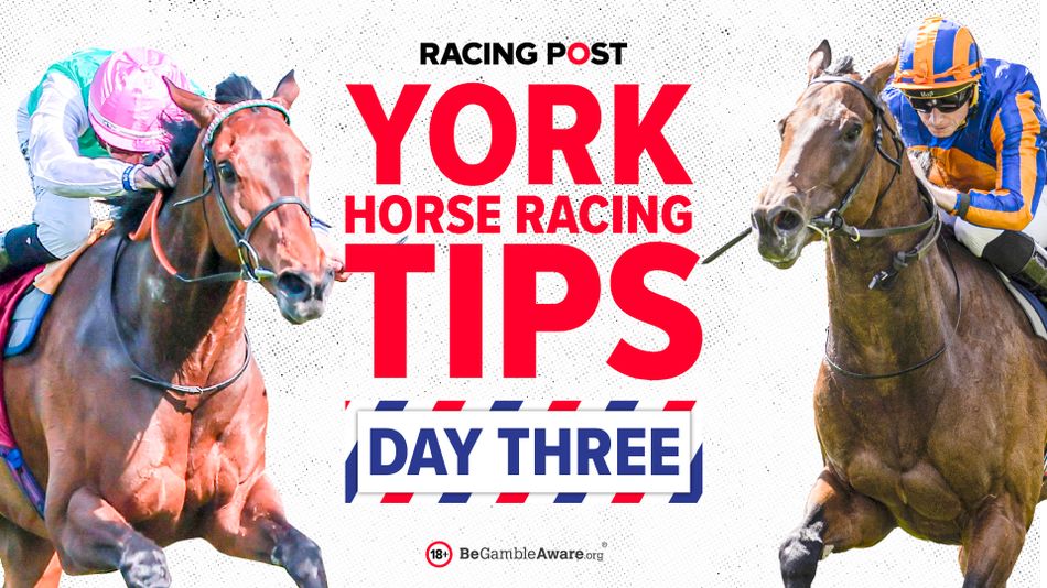 Ebor Festival Day 3 Tips 85 Free Bonus Betting Offer Racing Post ebor-festival-day-3-tips-85-free-bonus-betting-offer-racing-post